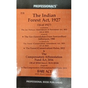 Professional's Indian Forest Act, 1927 Bare Act 2024